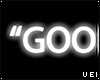 v. "Good Girl" Sign
