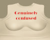 CONFUSED SLOGAN TOP