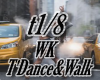 IM_♫T'Dance&Walk