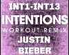 Workout Intension Justin