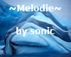 Melodie by sonic