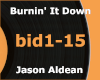 Burnin' It Down - Aldean