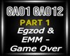 Egzod&EMM-Game Over P1