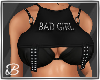 B. BAD GIRL TOP