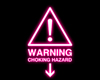 Choking Warning Sign