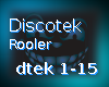Rooler - Discotek