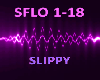 Flow - Slippy