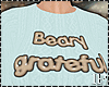 Beary Grateful Outfit  *