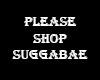 SHOP SUGGABAE