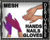 Hands + Nails + Gloves