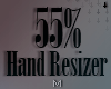 𝓜. Hand Resizer 55%