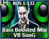 BASS BOOSTED MIX |VB|