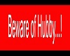 beware of hubby 