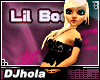 (DJ) LIL BOO™