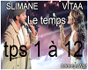 VITAA-SLIMANE - Le temps