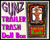 @ Trailer Trash Doll Box