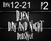 Djen Day and Night P2