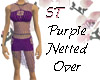 ST}Purple Netted Over