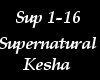 Supernatural/Kesha