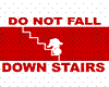 Fall down stairs