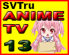 Anime TV 13