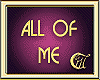 ALL OF ME