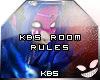 KBs Room Rules