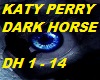 KATY PERRY DARK HORSE