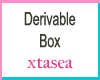 Derivable Box