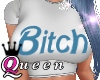 Queen Barbie BitchTop