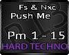 Push Me- Fs & Nxc