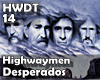 Highwaymen - Desperados