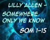 Lilly Allen- Somewhere