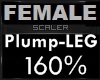 160% Plump-Leg FEMALE
