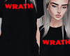 D| Wrath