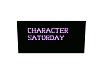 Character Saturday Banne