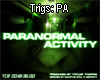 Paranormal Activity (2)