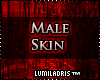 *Lu Vein Male Skin