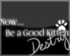 |D| Be a Good - White