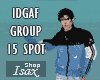 ! IDGAF Walk 15 Spot