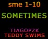 SOMETIMES