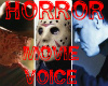 Horror Movie Voice