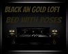 Black Gold Bed/W Poses