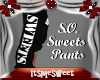 Sweets Pants - Black