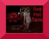 Red Hot Table Poses