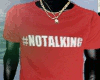 R$G l #NoTalkin Clothing
