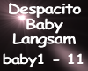 Baby Langsam Despacito