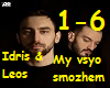 Idris & Leos - My vsyo
