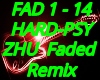 Faded Hard PSY ZHU Remix