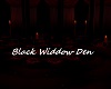 Black Widdow Den
